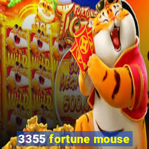 3355 fortune mouse